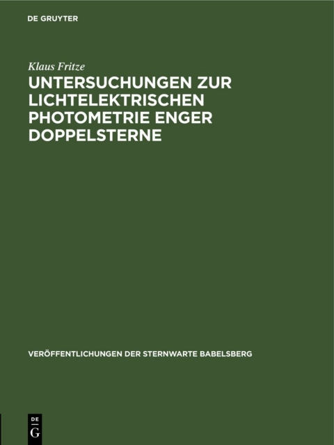 Cover image for book Untersuchungen zur lichtelektrischen Photometrie enger Doppelsterne