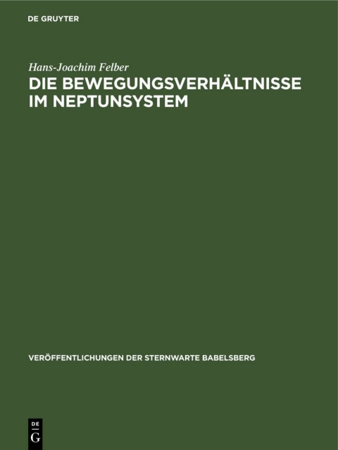 Cover image for book Die Bewegungsverhältnisse im Neptunsystem