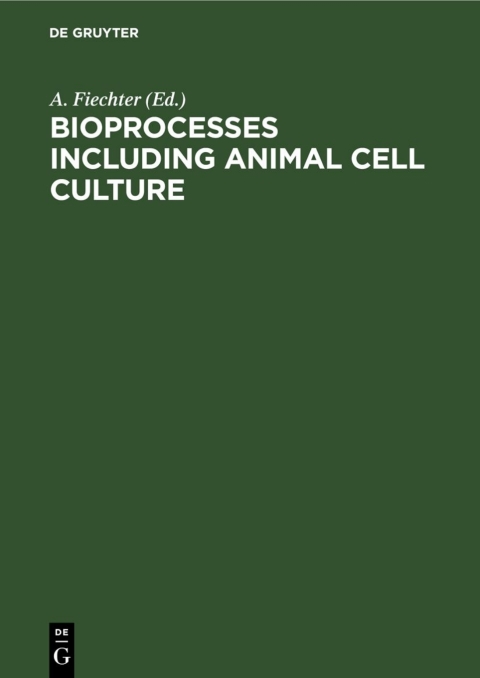 Cover image for book Bioprocesses Including Animal Cell Culture