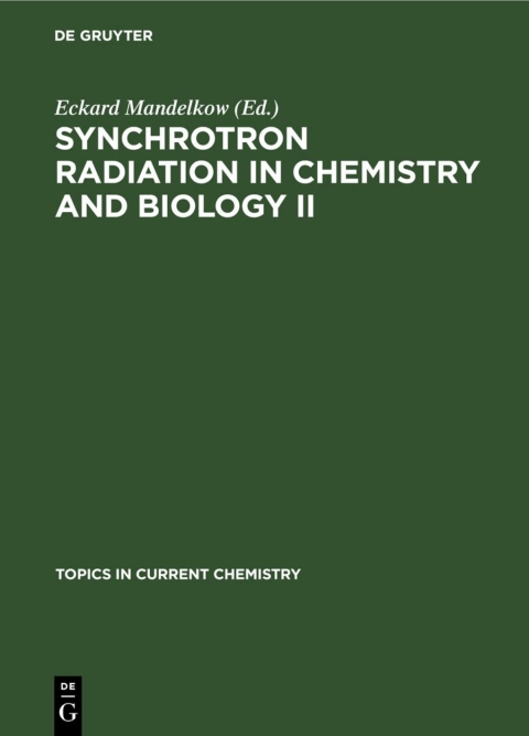 Cover image for book Synchrotron Radiation in Chemistry and Biology II