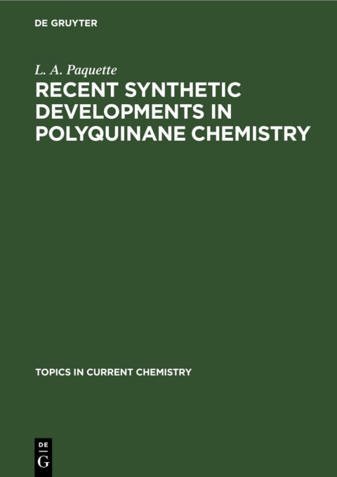 Cover image for book Recent Synthetic Developments in Polyquinane Chemistry