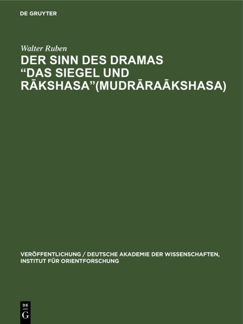 Cover image for book Der Sinn des Dramas „Das Siegel und Rākshasa“(Mudrāraākshasa)