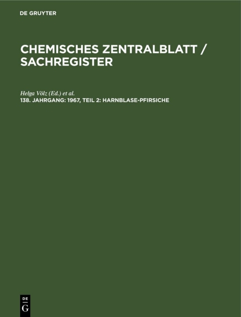 Cover image for book 1967, Teil 2: Harnblase-Pfirsiche