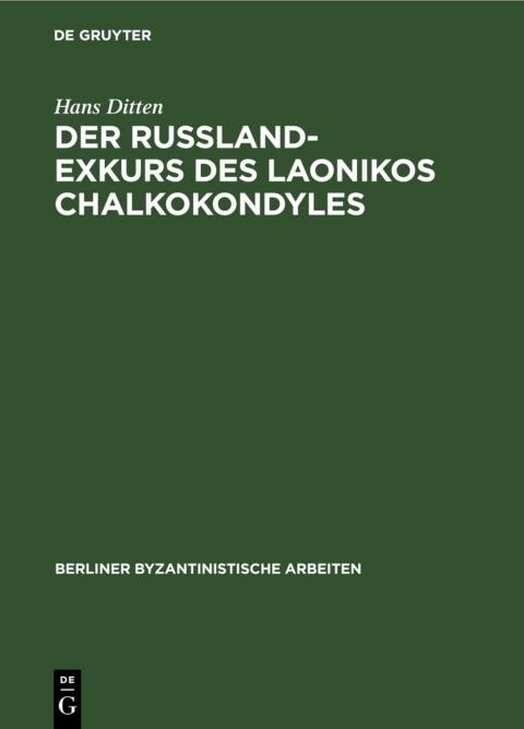 Cover image for book Der Russland-Exkurs des Laonikos Chalkokondyles