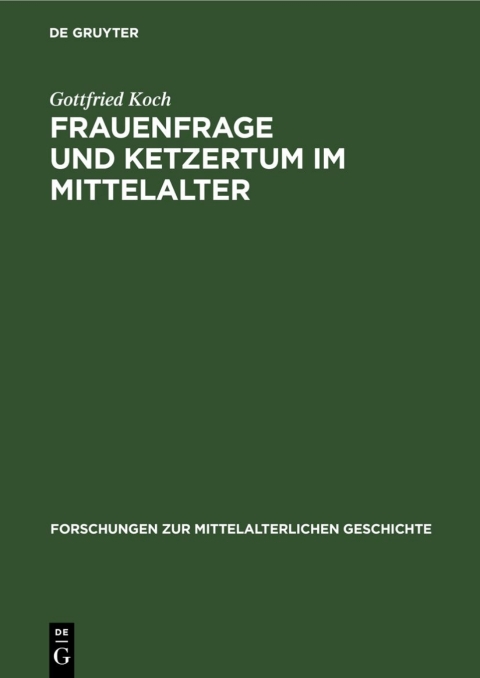 Cover image for book Frauenfrage und Ketzertum im Mittelalter