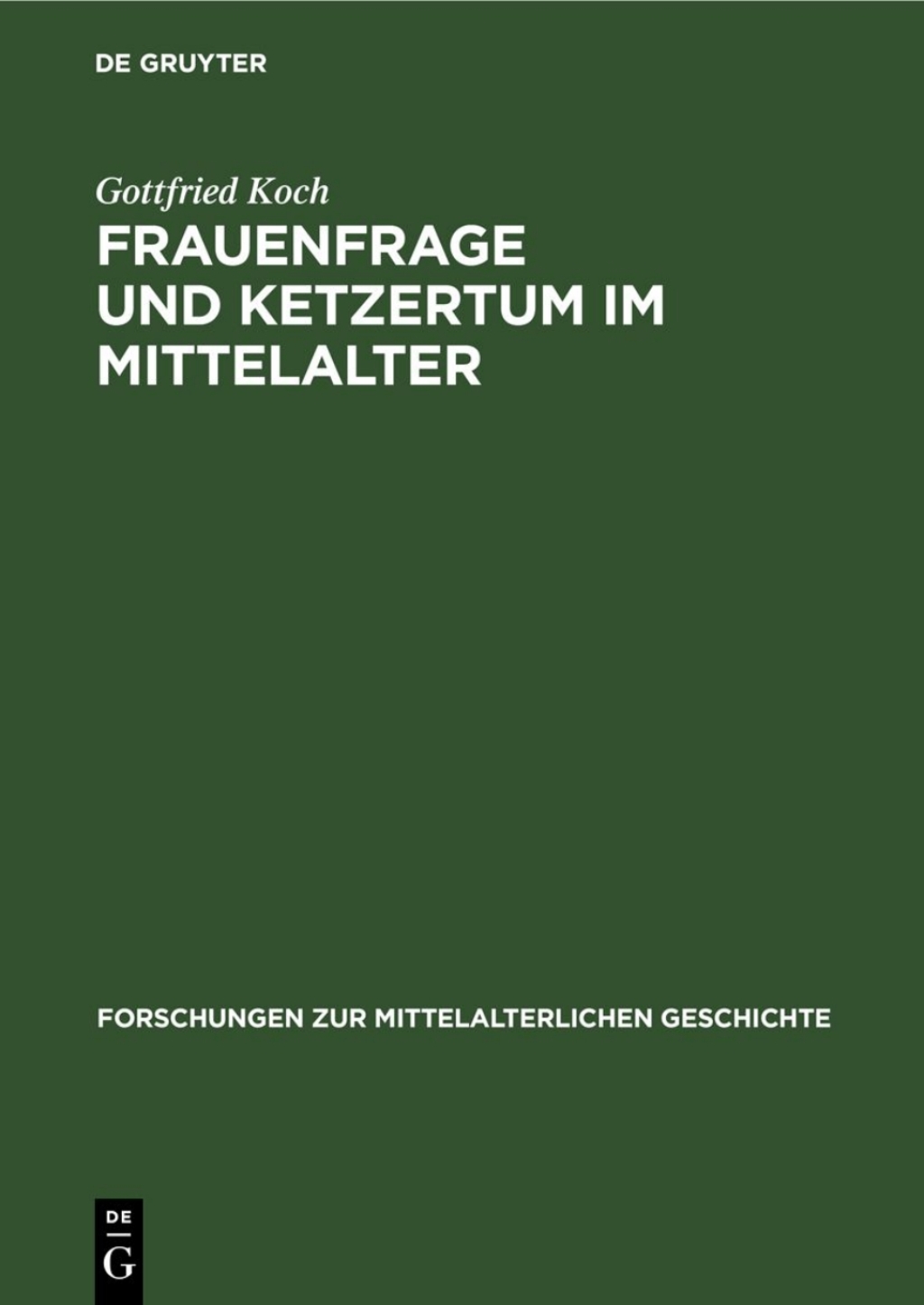 Page Fidelity Frauenfrage und Ketzertum im Mittelalter; $148.73