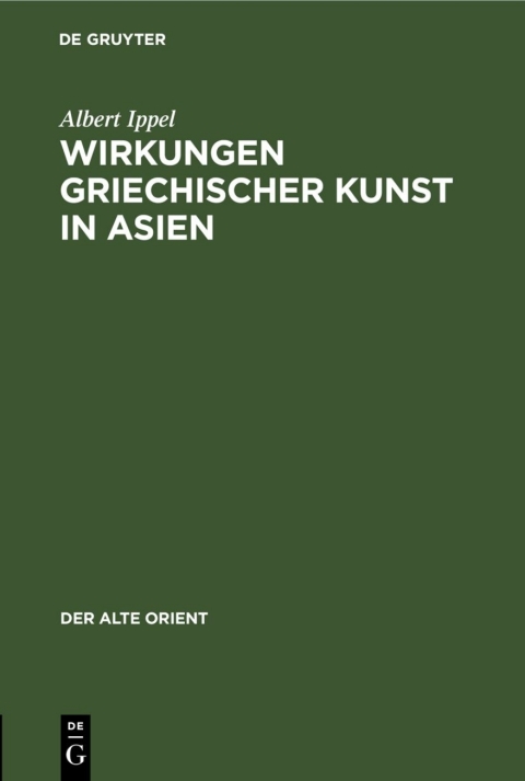 Cover image for book Wirkungen griechischer Kunst in Asien