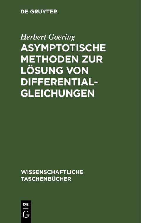 Cover image for book Asymptotische Methoden zur Lösung von Differentialgleichungen