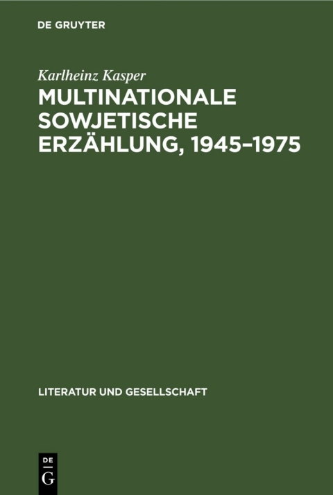 Cover image for book Multinationale sowjetische Erzählung, 1945–1975