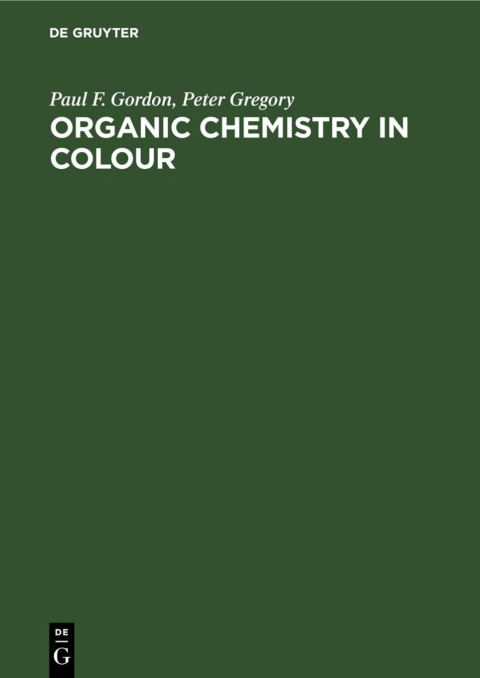 Cover image for book Organic Chemistry in Colour