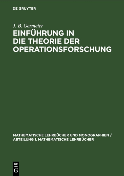 Cover image for book Einführung in die Theorie der Operationsforschung