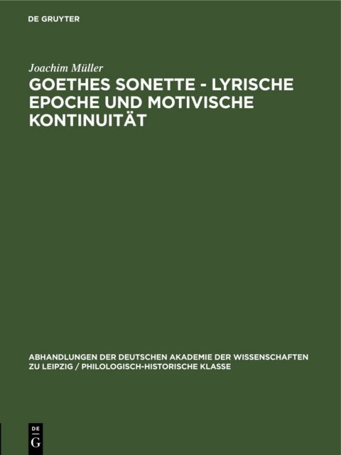 Cover image for book Goethes Sonette - Lyrische Epoche und motivische Kontinuität