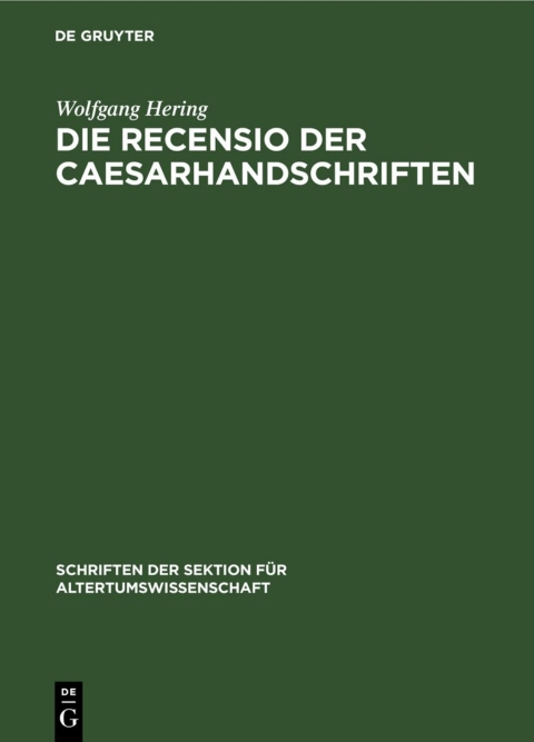 Cover image for book Die Recensio der Caesarhandschriften