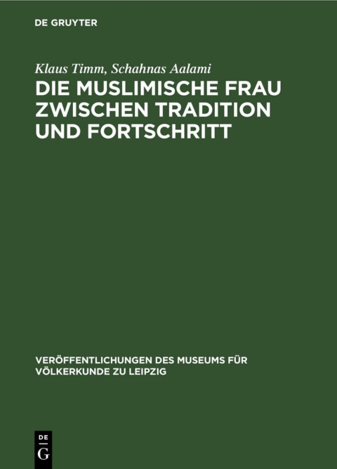 Cover image for book Die muslimische Frau zwischen Tradition und Fortschritt