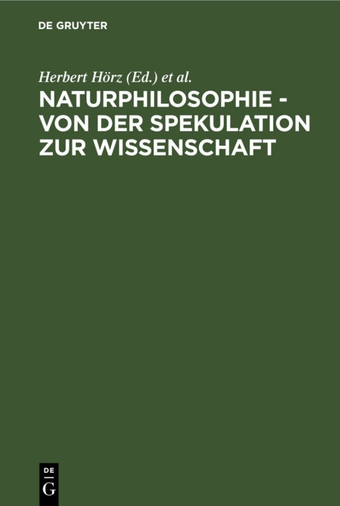 Cover image for book Naturphilosophie - von der Spekulation zur Wissenschaft