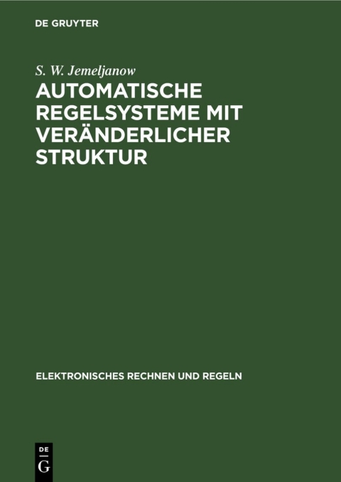 Cover image for book Automatische Regelsysteme mit veränderlicher Struktur