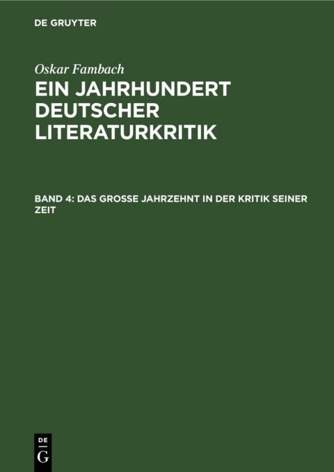 Cover image for book Das grosse Jahrzehnt in der Kritik seiner Zeit
