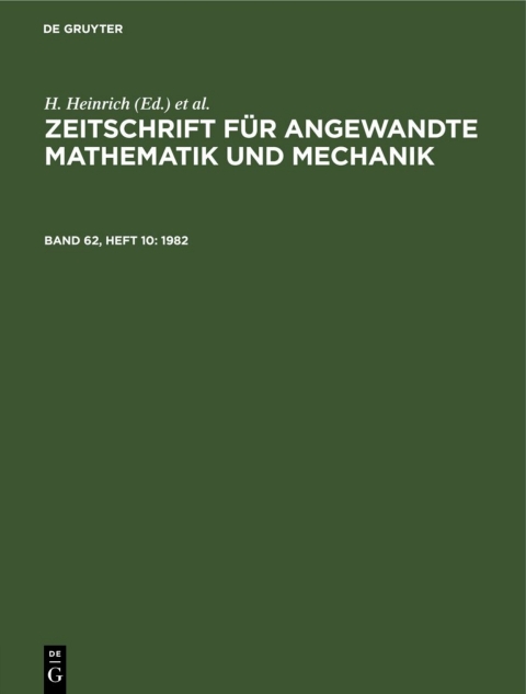 Cover image for book Zeitschrift für Angewandte Mathematik und Mechanik. Band 62, Heft 10