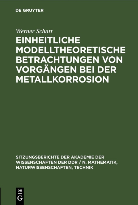 Cover image for book Einheitliche modelltheoretische Betrachtungen von Vorgängen bei der Metallkorrosion