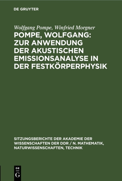 Cover image for book Pompe, Wolfgang: Zur Anwendung der akustischen Emissionsanalyse in der Festkörperphysik