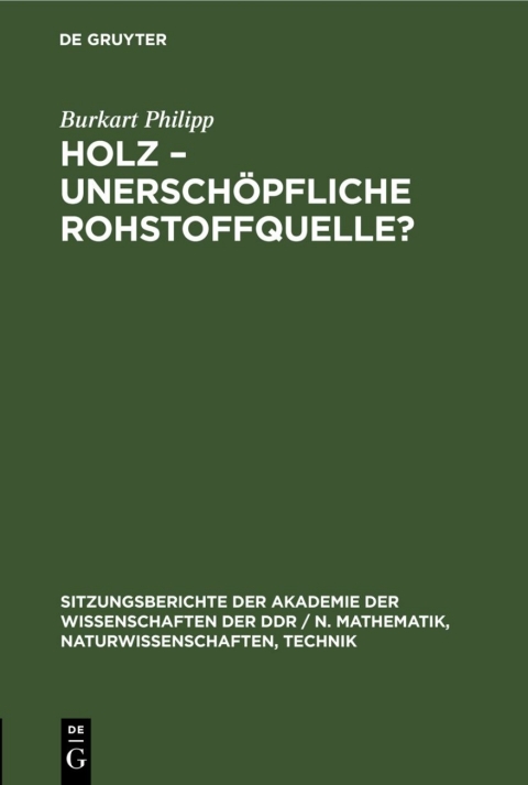 Cover image for book Holz, unerschöpfliche Rohstoffquelle?