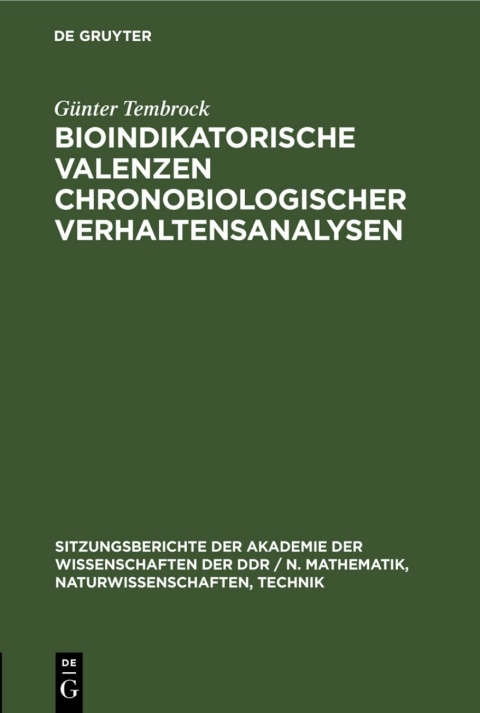 Cover image for book Bioindikatorische Valenzen chronobiologischer Verhaltensanalysen