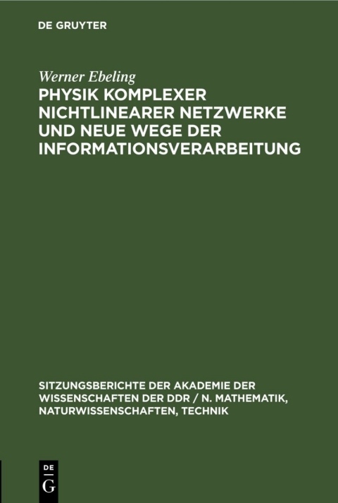 Cover image for book Physik komplexer nichtlinearer Netzwerke und neue Wege der Informationsverarbeitung