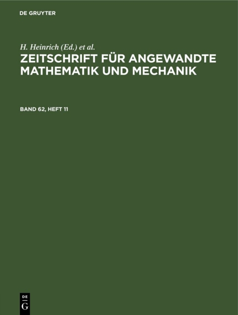 Cover image for book Zeitschrift für Angewandte Mathematik und Mechanik. Band 62, Heft 11