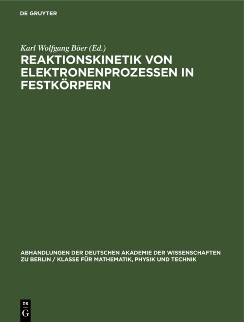 Cover image for book Reaktionskinetik von Elektronenprozessen in Festkörpern