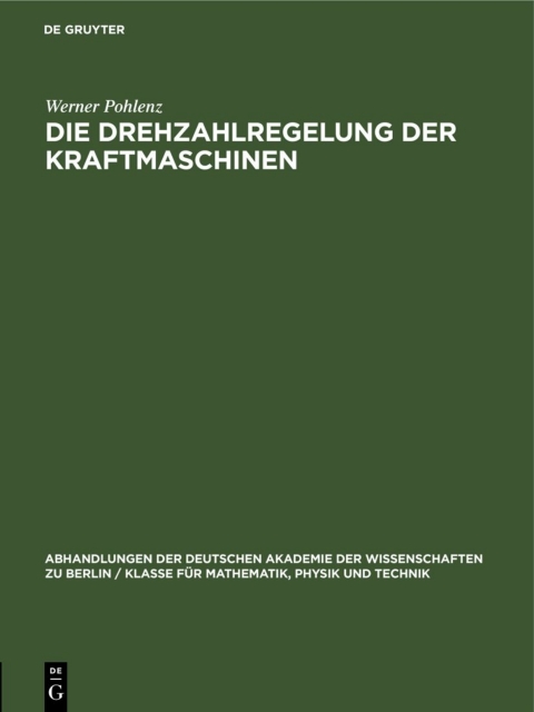 Cover image for book Die Drehzahlregelung der Kraftmaschinen