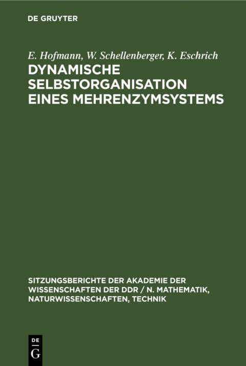 Cover image for book Dynamische Selbstorganisation eines Mehrenzymsystems
