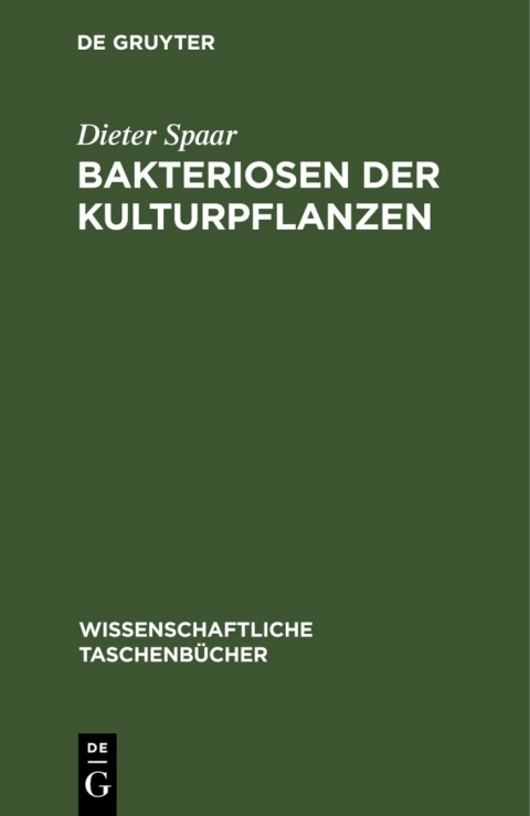 Cover image for book Bakteriosen der Kulturpflanzen