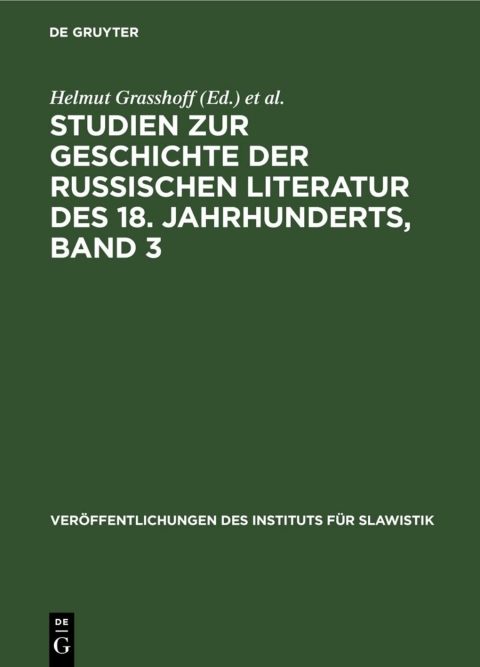 Cover image for book Studien zur Geschichte der russischen Literatur des 18. Jahrhunderts, Band 3