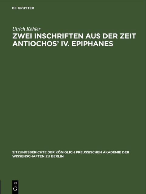 Cover image for book Zwei Inschriften aus der Zeit Antiochos’ IV. Epiphanes