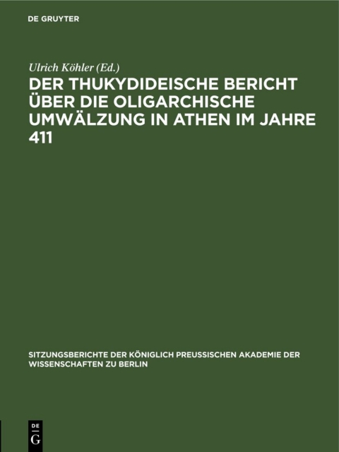 Cover image for book Der thukydideische Bericht über die oligarchische Umwälzung in Athen im Jahre 411