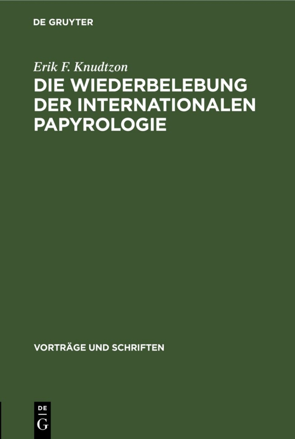 Page Fidelity Die Wiederbelebung der internationalen Papyrologie; $148.73