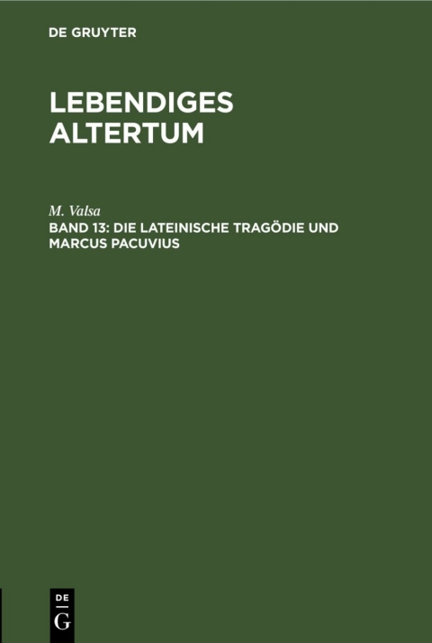 Cover image for book Die lateinische Tragödie und Marcus Pacuvius