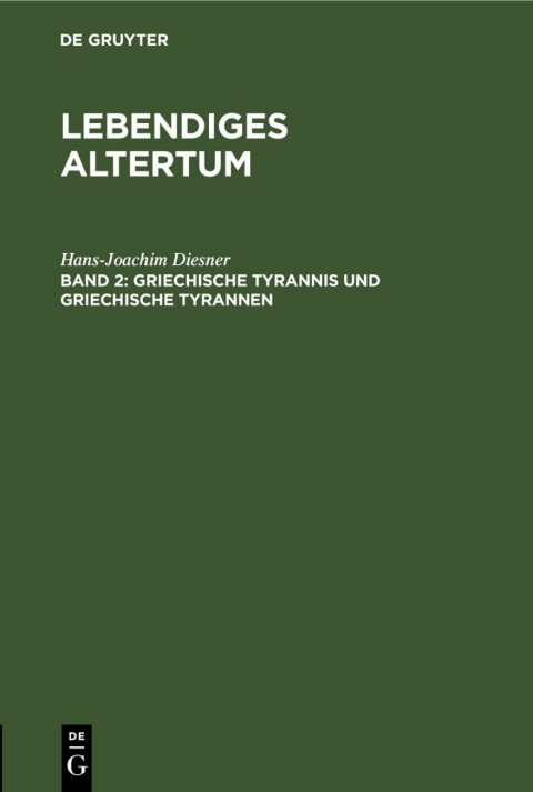 Cover image for book Griechische Tyrannis und griechische Tyrannen
