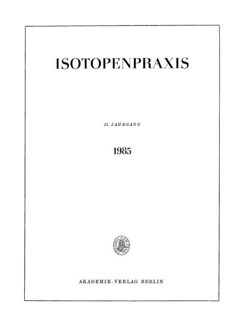 Cover image for book Isotopenpraxis. Band 21, Heft 1