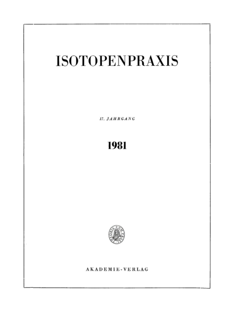 Cover image for book Isotopenpraxis. Band 17, Heft 1
