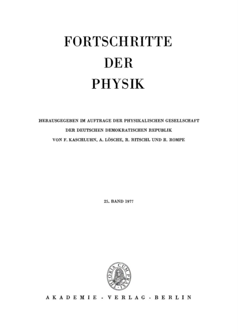 Cover image for book Fortschritte der Physik / Progress of Physics. Band 25, Heft 1
