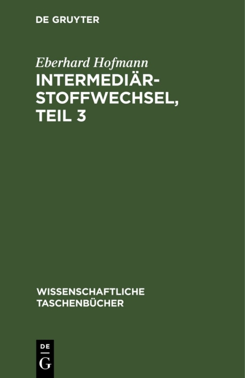 Cover image for book Intermediärstoffwechsel, Teil 3