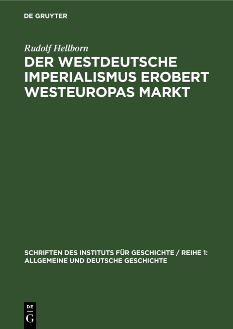 Cover image for book Der westdeutsche Imperialismus erobert Westeuropas Markt