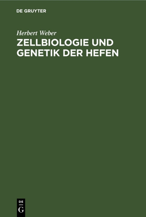 Cover image for book Zellbiologie und Genetik der Hefen