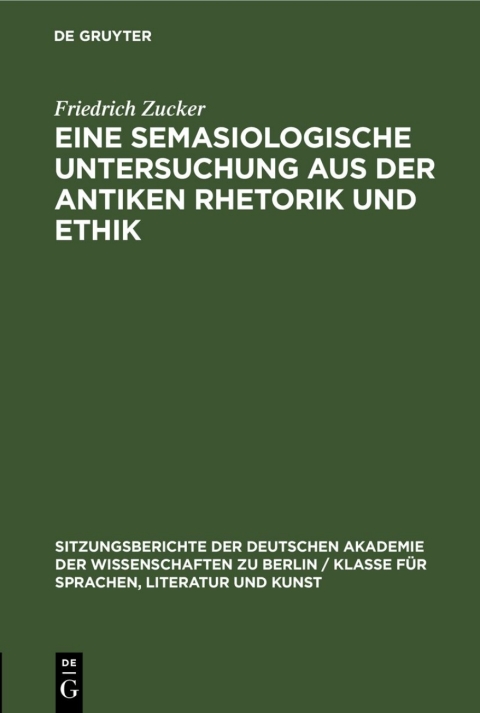 Cover image for book Eine semasiologische Untersuchung aus der antiken Rhetorik und Ethik