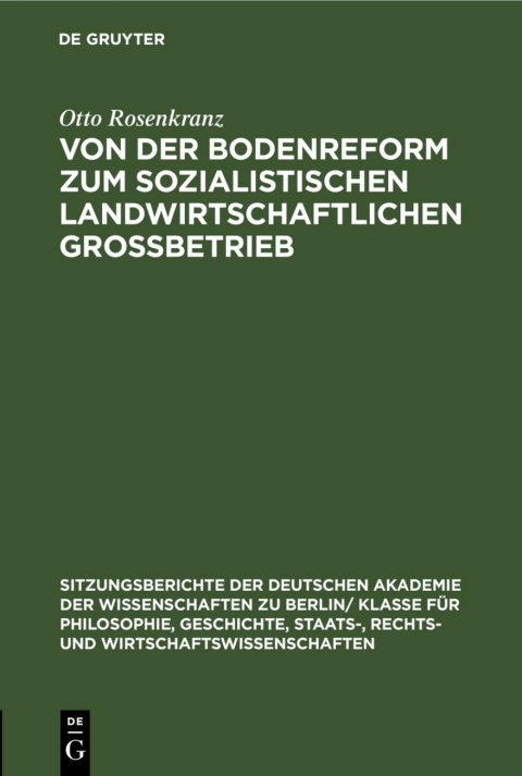 Cover image for book Von der Bodenreform zum sozialistischen Landwirtschaftlichen Grossbetrieb