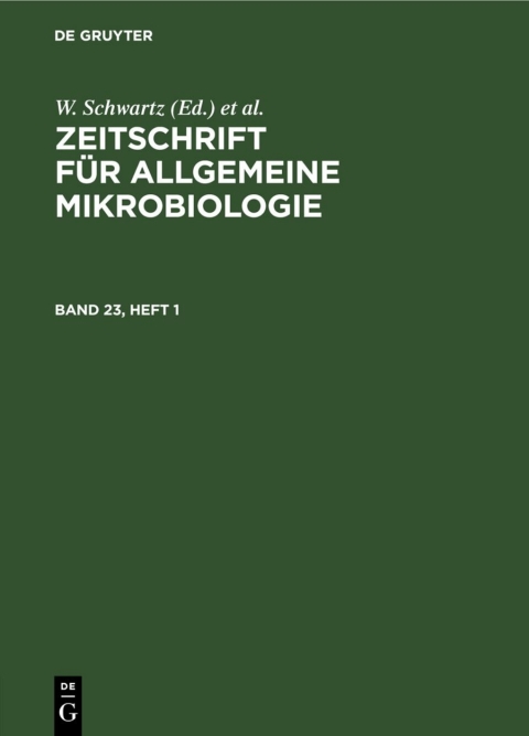 Cover image for book Zeitschrift für Allgemeine Mikrobiologie. Band 23, Heft 1
