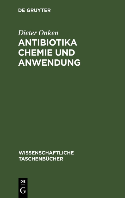 Cover image for book Antibiotika Chemie und Anwendung
