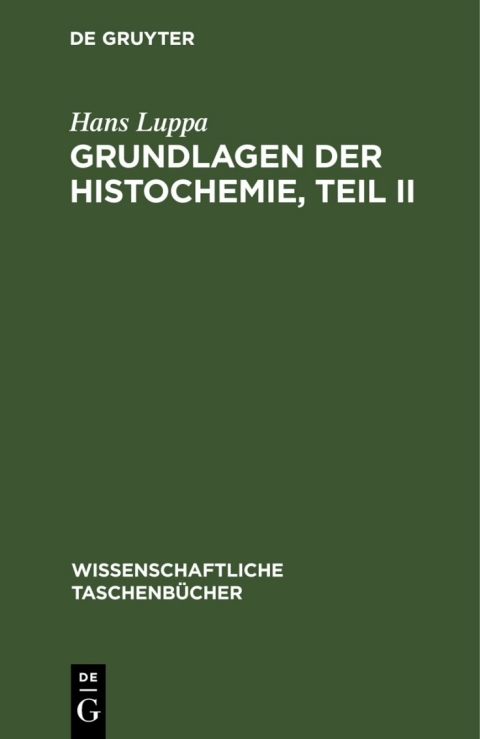 Cover image for book Grundlagen der Histochemie, Teil II