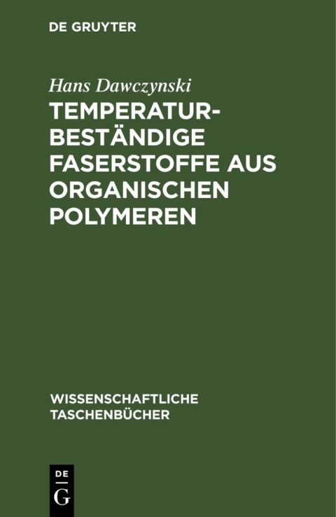 Cover image for book Temperaturbeständige Faserstoffe aus organischen Polymeren